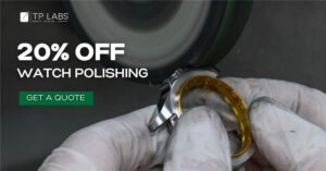 20% OFF Watch Polishing